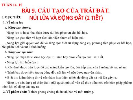 Bài giảng môn Địa lý Lớp 6 - Tuần 14+15, Bài 9: Cấu tạo của Trái đất. Núi lửa và Động đất