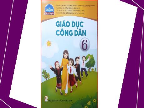 Bài giảng môn GDCD Lớp 6 - Bài 5: Tự lập