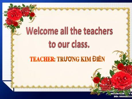 Bài giảng môn Tiếng Anh Lớp 7 - Unit 8: Festivals around the World (Lesson 3) - Năm học 2022-2023 - Trương Kim Điền