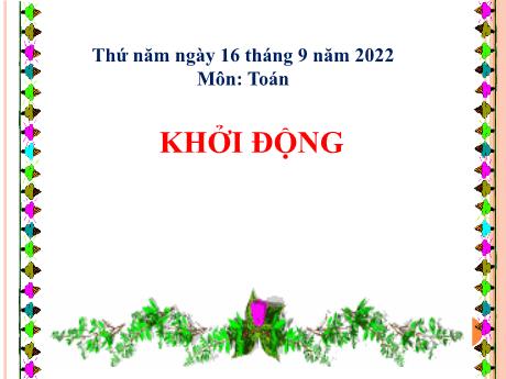 Bài giảng môn Toán học Lớp 4 - So sánh các số có nhiều chữ số - Năm học 2022-2023