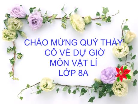 Bài giảng môn Vật lý Lớp 8 - Bài 15: Công suất