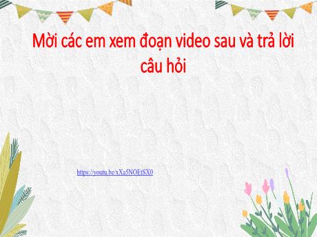 Bài giảng Ngữ văn Lớp 8 - Bài 2: Những bí ẩn của thế giới tự nhiên