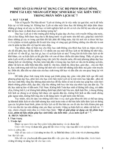 Báo cáo Chuyên đề môn Lịch sử Lớp 7 - Một số giải pháp sử dụng các bộ phim hoạt hình, phim tài liệu nhằm giúp học sinh khắc sâu kiến thức trong phân môn Lịch sử 7 - Trường THCS Đại Lào