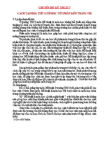 Báo cáo Chuyên đề môn Mỹ thuật Lớp 7 - Cách tạo họa tiết giúp học tốt phân môn trang trí - Đoàn Xuân Tuấn