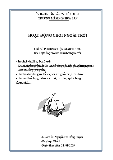 Giáo án Lớp Chồi - Hoạt động chơi ngoài trời chủ đề Phương tiện giao thông - Năm học 2024-2025 - Nguyễn Thị Hồng Duyên
