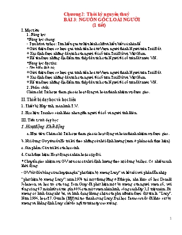 Kế hoạch bài dạy môn Lịch sử Lớp 6 - Chương 2: Thời kỳ nguyên thủy (Bài 3 đến 5) - Năm học 2022-2023