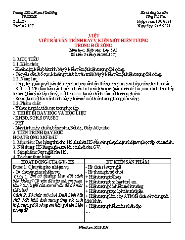 Kế hoạch bài dạy môn Ngữ văn Lớp 6 - Tuần 27, Tiết 106+107: Viết bài văn trình bày ý kiến một hiện tượng trong đời sống - Năm học 2023-2024 - Tống Thị Thu